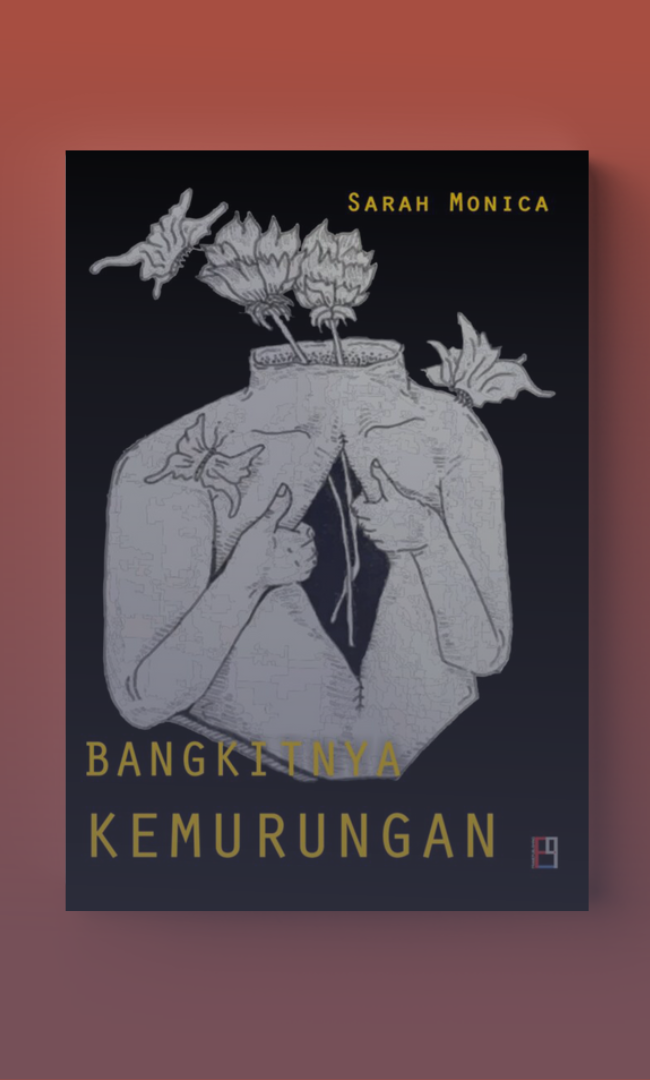 Buku Puisi Bangkitnya Kemurungan karya Sarah Monica